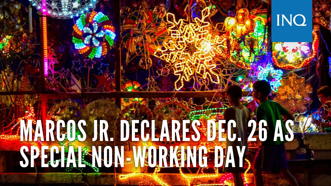 Marcos Jr. declares Dec. 26 as special non-working day