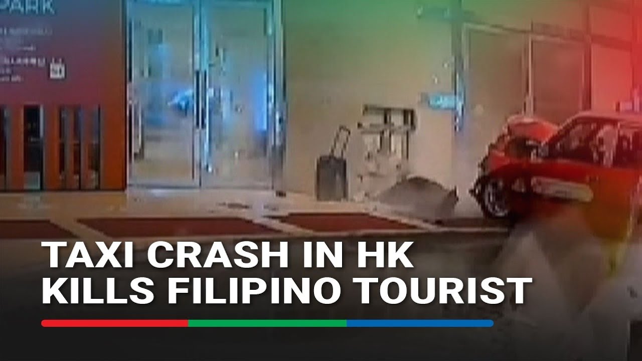 Filipino tourist killed in Hong Kong taxi crash | ABS-CBN