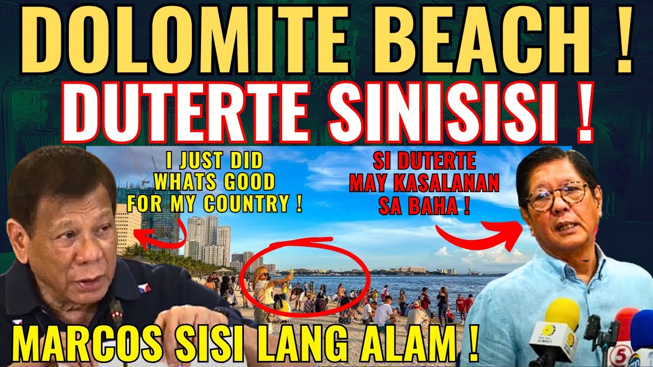 DOLOMITE BEACH NI DUTERTE DAHILAN SA BAHA NG MAYNILA! MARCOS