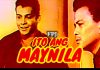 FPJ & JOSEPH ESTRADA sa huling EKSENA sa pelikulang “ITO ANG MAYNILA” noong 1963