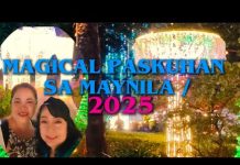 Magical Paskuhan Sa Maynila 2026 / Holiday Fun