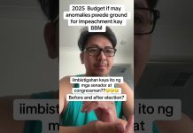 2025 Budget Kung may anomalaya pwedeng ma-impeach si BBM? Ang tanong mag imbestiga kaya ang Congress