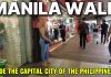 THIS IS REAL MANILA LIFE|Walking inside the capital city of the PHILIPPINES🇵🇭