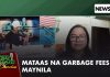 Taas-singil sa garbage fee sa Maynila, inalmahan | Ted Failon & DJ Chacha
