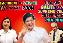 PBBM SUPORTADO ANG DESISYONG MA-IMPEACH SI SARAH! Tito Sen GALIT sa SUPREME COURT! GUSTO NG CHACHA!