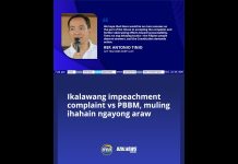 Ikalawang impeachment complaint vs PBBM, muling ihahain ngayong araw