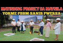 MATINDING PROJECT SA MAYNILA YORME PBBM SANIB PWERSA