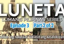 Lumang Maynila: LUNETA Noon at Ngayon – Episode 3 Part 2 of 2 (Historical Photos)