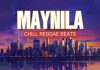 MAYNILA || CHILL REGGAE MUSIC || MUSIC AND LYRICS