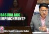 NGANONG GI-BASURA SA CONGRESS ANG IMPEACHMENT NI BBM? UNSA MAY MAHITABO KANG SARA DUTERTE?