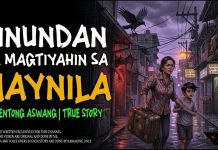 TUMAKAS NA MAGTIYAHIN NA PUMUNTANG MAYNILA Kwentong Aswang True Story