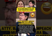 Atty. Bautista: I-Impeach Muna si VP Sara Bago Panagutin si PBBM