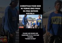 MK😲/PARA SA MGA B@TANG MAYNILA HANDOG NI YORME ISKO CHRISTMAS FOOD BOX #depwhd1 #manilaupdate #yorme