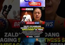 ZALDY CO, HANDA UMANONG MAGING STATE WITNESS SA IMPEACHMENT VS. PBBM #short