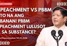 DITO NA ANG BAKBAKAN! PBBM Impeachment LULUSOT BA sa Sufficiency in SUBSTANCE?
